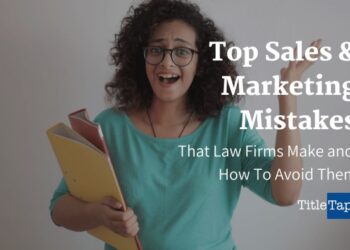 Sales and Marketing Mistakes Law Firms Should Avoid